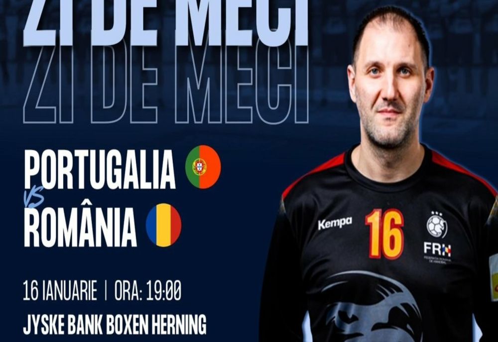 Handbal masculin: România debutează la EURO împotriva Portugaliei